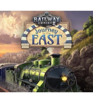 Railway Empire 2 - Journey To The East DLC Steam Key EUROPE